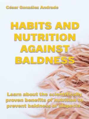 cover image of Habits and Nutrition Against Baldness